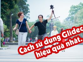 Hướng Dẫn Sử Dụng Glidecam Steadycam Đúng Cách – Tùng Nếm