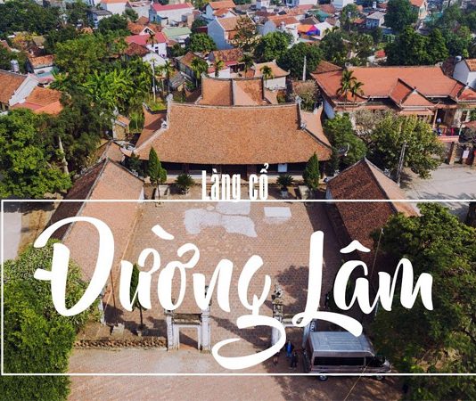 Giới thiệu về Làng Cổ Đường Lâm – di sản văn hóa quốc gia Giới thiệu về Làng cổ đường Lâm - Sơn Tây