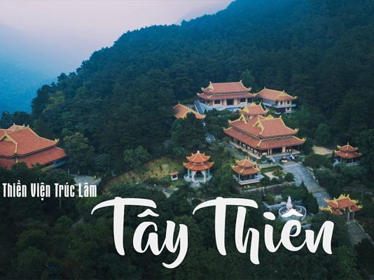 Du ngoạn Thiền viện Trúc Lâm Tây Thiên Thiền viện Trúc Lâm Tây Thiên ở Vĩnh Phúc